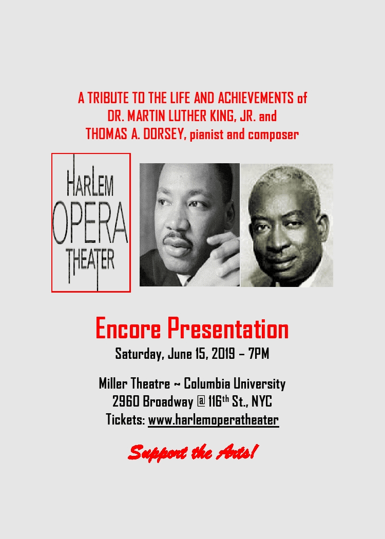 A tribure to the life and Achievement of Dr. Martin Luther King Jr. and Thomas A. Dorsey Pianist and Composer